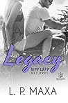 Legacy (RiffRaff Records #2) Legacy (RiffRaff Records #2)