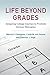 Life beyond Grades: Designi...