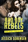 Bad Girl Training by Jessica Sorensen Bad Girl Training by Jessica Sorensen