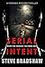 Serial Intent