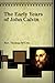 The Early Years of John Calvin