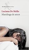 Mandinga de amor by Luciana De Mello