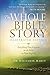 The Whole Bible Story: Everything That Happens in the Bible in Plain English