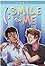 Smile for Me