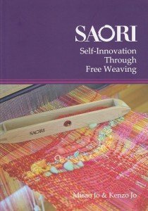 SAORI: Self-Innovation Through Free Weaving (Unknown Binding)