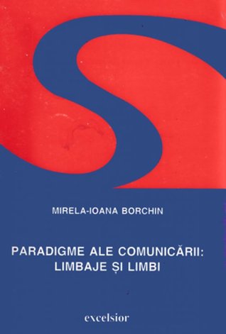 Paradigme ale comunicării: limbaje și limbi