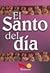 El santo del dia / The saint's day (Aprender Pensando) by Conti