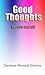 Good Thoughts for one and a...