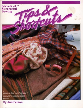 Secrets of Successful Sewing: Tips and Shortcuts (Paperback)