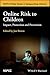 Online Risk to Children: Impact, Protection and Prevention (Wiley Child Protection & Policy Series)