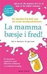 La mamma bæsje i ...