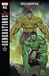 Generations: Banner Hulk & The Totally Awesome Hulk #1
