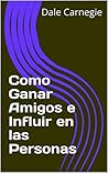 Cómo ganar amigos...