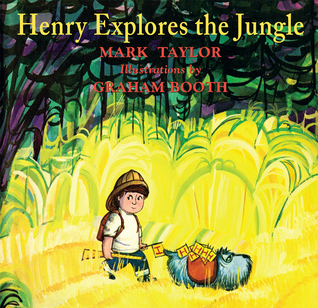 Henry Explores the Jungle (Paperback)