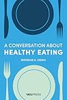 A Conversation about Healthy Eating