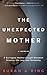 The Unexpected Mother: A Surrogate Mother Caught Between Science, the Law, and Humanity