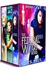 The Federal Witch by T.S. Paul