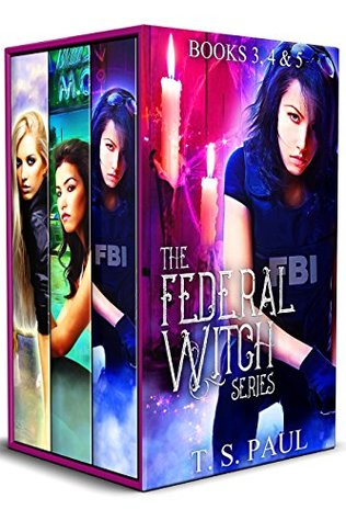 The Federal Witch: Books 3,4&5 (The Federal Witch #3-5)