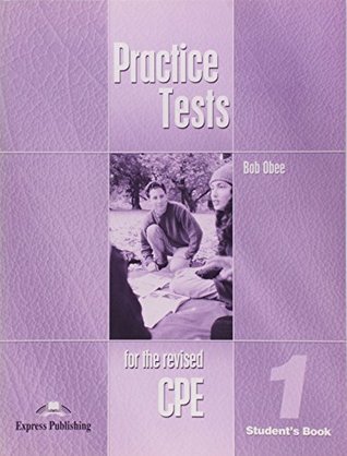 Practice Tests for the Revised CPE 1 Student's Book (Paperback)
