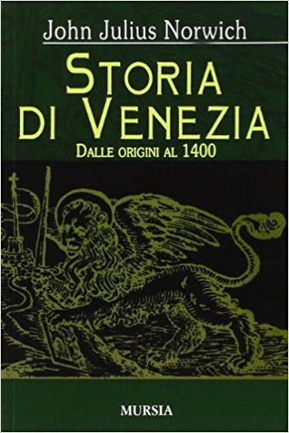 Storia di Venezia. Vol. 1: dalle origini al 1400