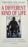 A Different Kind of Life by Virginia Williams