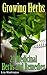 Growing Herbs: 20 Medicinal...