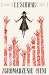 Zgromadzenie cieni by V.E. Schwab Zgromadzenie cieni by V.E. Schwab