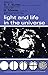 Light and Life in the Unive...