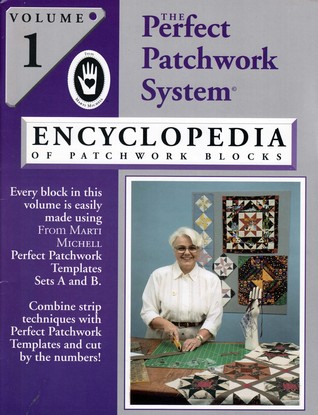 Encyclopedia of Patchwork Blocks Volume 1
