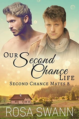 Our Second Chance Life (Second Chance Mates #8)