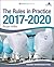 The Rules in Practice 2017-2020