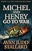 Michel and Henry Go to War by Avan Judd Stallard