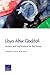 Libya After Qaddafi: Lessons and Implications for the Future (Research report (Rand Corporation))