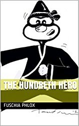 The Hundreth Hero