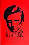 A Lit Fuse, The Provocative Life of Harlan Ellison