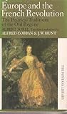Europe and the French Revolution: The Political Traditions of the Old Régime