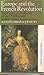 Europe and the French Revolution: The Political Traditions of the Old Régime