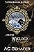 The Wraith and the Wielder ...