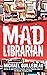 MAD Librarian