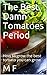 The Best Damn Tomatoes Peri...