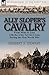 Ally Sloper's Cavalry: From Mons to Loos with the Army Service Corps During the First World War