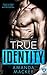 True Identity (The Lost and Found series #1)