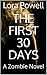 The First 30 Days: a zombie novel