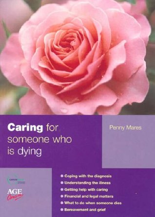 Caring for Someone Who is Dying (Carers Handbook)