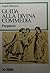 Guida alla Divina Commedia. Purgatorio by Angelo Marchese