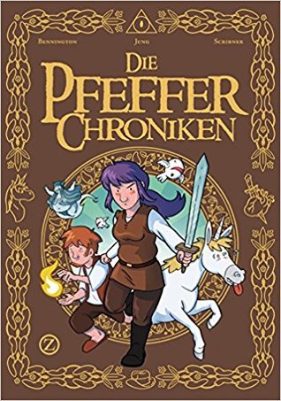Die Pfeffer Chroniken (Hardcover)