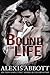 Bound for Life (Bound to the Bad Boy, #1)