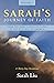 Sarah’s Journey of Faith: F...