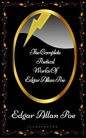 The Complete Poetical Works Of Edgar Allan Poe