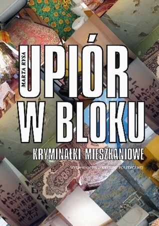 Upiór w bloku. Kryminałki mieszkaniowe (Paperback)